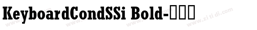 KeyboardCondSSi Bold字体转换
